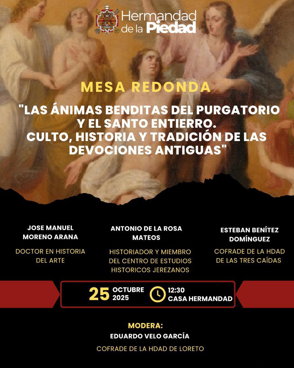 La Hermandad de la Piedad celebrará una Mesa Redonda sobre las Ánimas Benditas del Purgatorio y el Santo Entierro