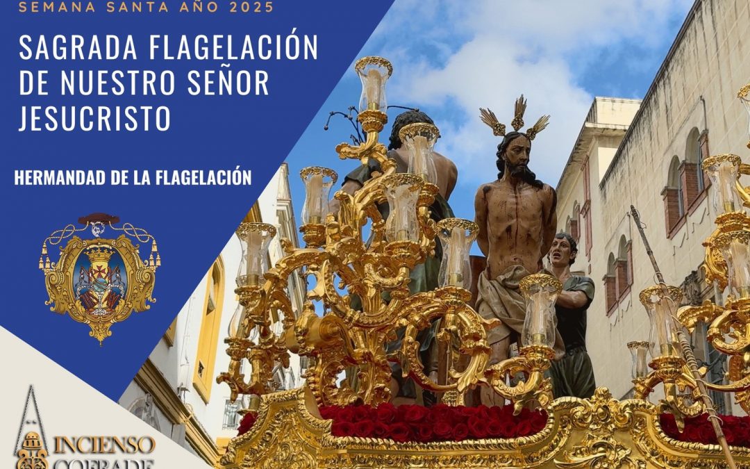 [4K] Sagrada Flagelación de Nuestro Señor Jesucristo | Calle Honda | Semana Santa 2025