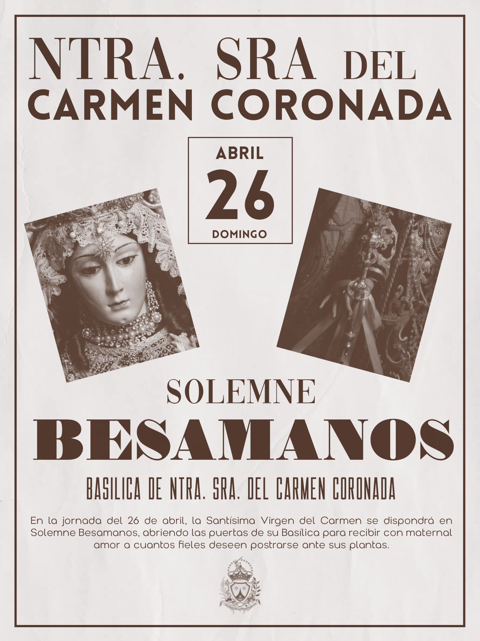 Besamanos Nuestra Señora del Carmen Coronada