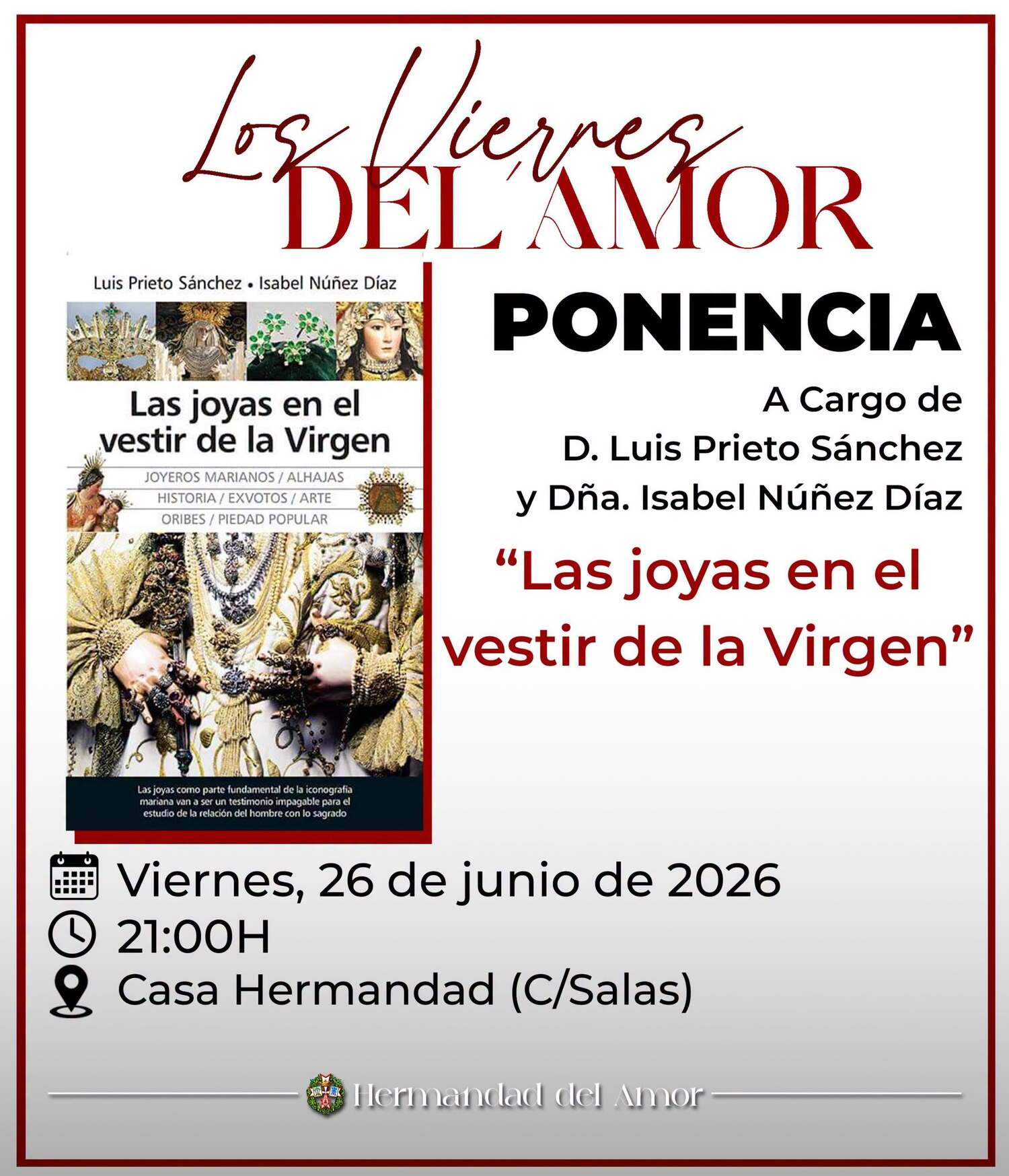 La Hermandad del Cristo del Amor analiza el papel de las joyas en la iconografía mariana